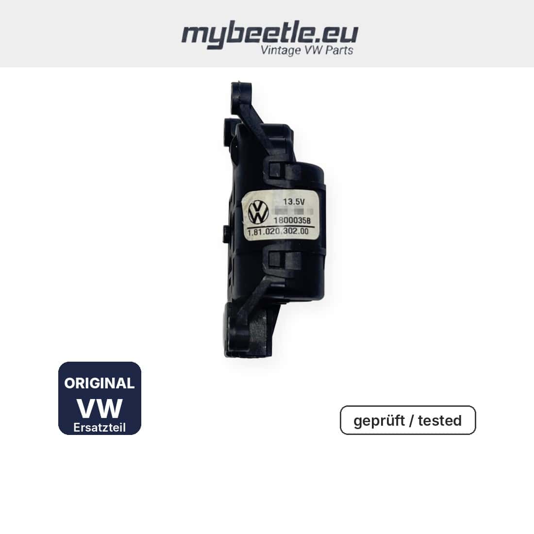 Stellmotor Verdeckklappe Etikett 13,5 V mit Teilenummer 1800035B und 1.81.020.302.00 – original VW 1Y0959311A / 8J0959311A